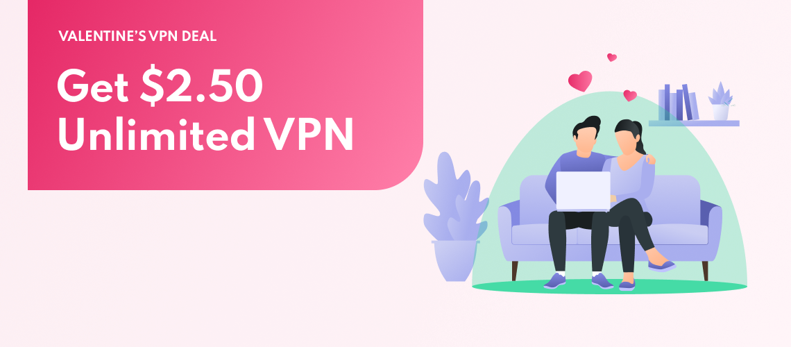 PrivadoVPN Valentine's Day VPN Deal